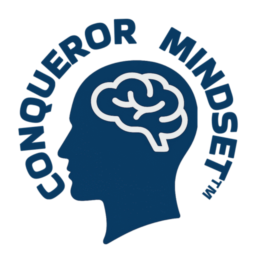 Conqueror Mindset